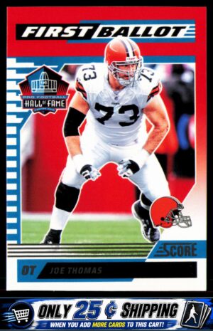2025 Score #6 Joe Thomas First Ballot